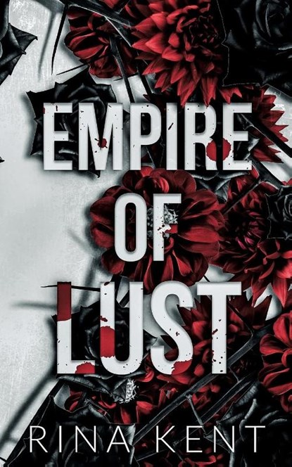 Empire of Lust, Rina Kent - Paperback - 9781685450939