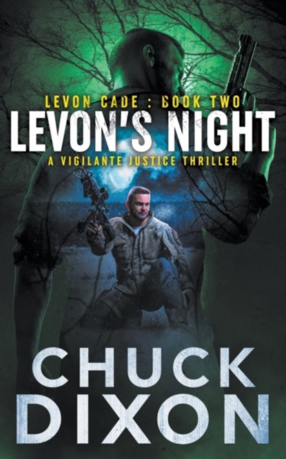 Levon's Night, Chuck Dixon - Paperback - 9781685490379