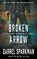 Broken Arrow: An Apocalyptic Thriller, Darrel Sparkman - Paperback - 9781685492946