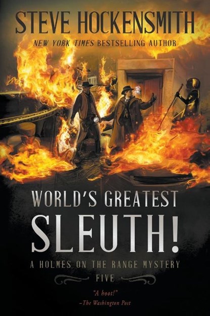 World's Greatest Sleuth!, Steve Hockensmith - Paperback - 9781685493332