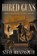 Hired Guns, Steve Hockensmith - Paperback - 9781685495077