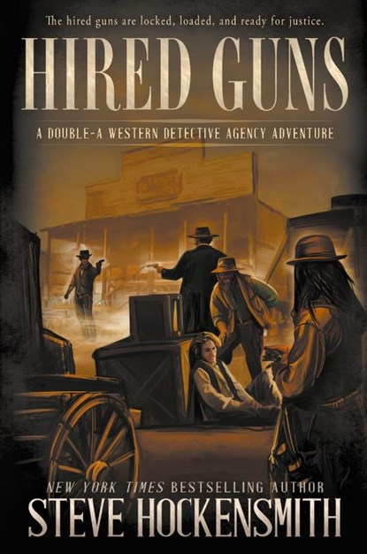 Hired Guns, Steve Hockensmith - Paperback - 9781685495077