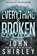 Everything is Broken, John Shirley - Paperback - 9781685495626