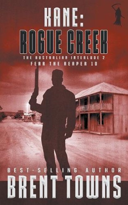 Kane: Rogue Creek, Brent Towns - Paperback - 9781685496913