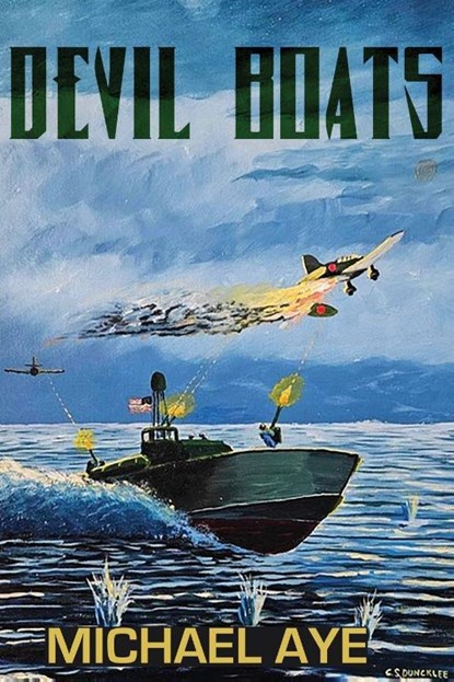 Devil Boats, Michael Aye - Paperback - 9781685530259