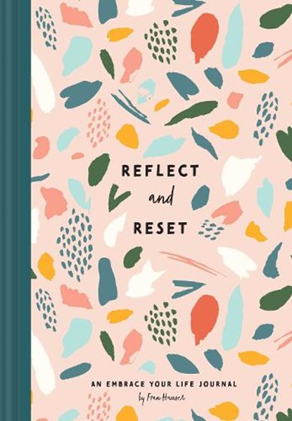 Reflect and Reset, Fran Hauser - Gebonden - 9781685555276