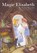 Magic Elizabeth, Norma Kassirer - Paperback - 9781685558017