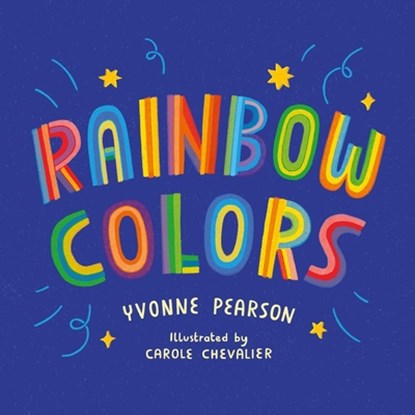 Rainbow Colors, Yvonne Pearson - Gebonden - 9781685559106