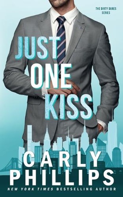 Just One Kiss, Carly Phillips - Paperback - 9781685590079
