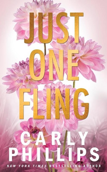 Just One Fling, Carly Phillips - Paperback - 9781685591311