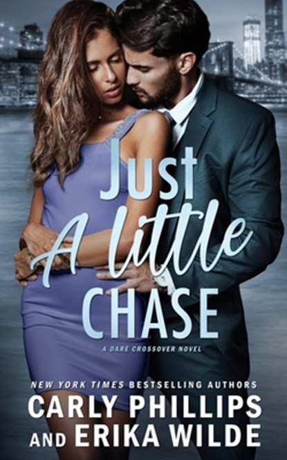 Just A Little Chase, Erika Wilde - Paperback - 9781685593155