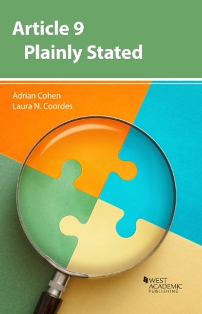 Article 9 Plainly Stated, Adrian Cohen ; Laura N. Coordes - Paperback - 9781685614393