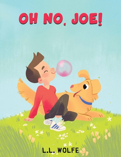 Oh no, Joe!, L. L. Wolfe - Paperback - 9781685620288