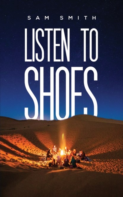 Listen to Shoes, Sam Smith - Paperback - 9781685623746