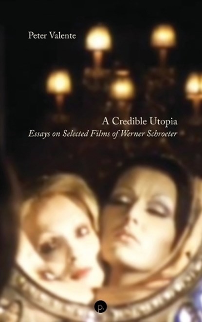 A Credible Utopia, Peter Valente - Paperback - 9781685710569