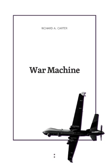 War Machine, Richard Carter - Paperback - 9781685713218