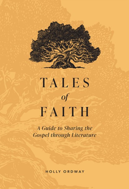 TALES OF FAITH, Holly Ordway - Gebonden - 9781685780128