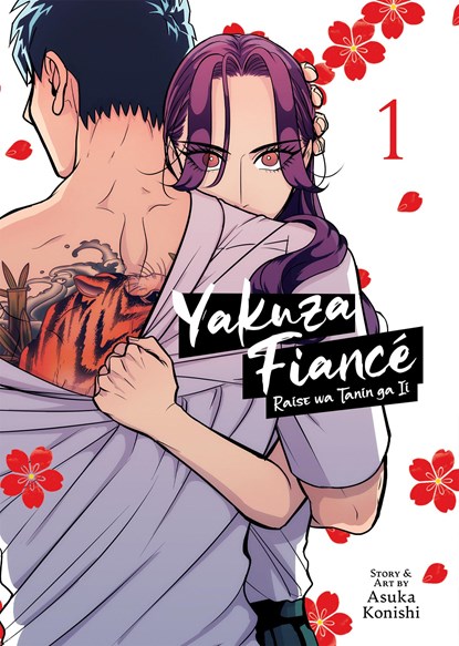 Yakuza Fiance: Raise wa Tanin ga Ii Vol. 1, Asuka Konishi - Paperback - 9781685793371