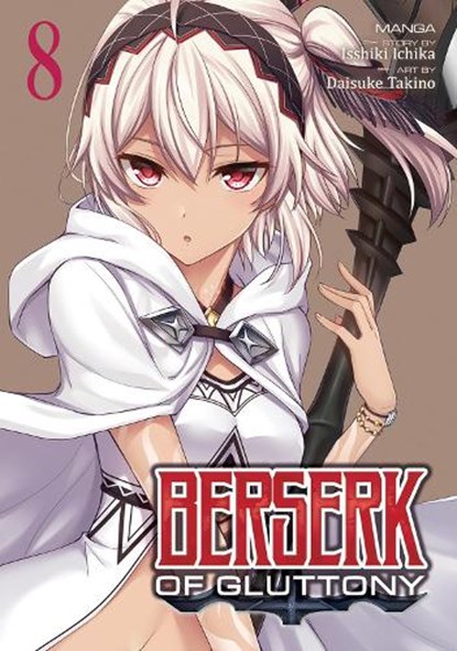 Berserk of Gluttony (Manga) Vol. 8, Isshiki Ichika - Paperback - 9781685794682