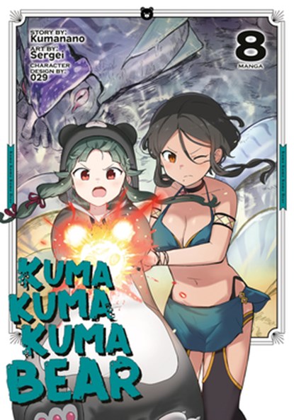 Kuma Kuma Kuma Bear (Manga) Vol. 8, Kumanano - Paperback - 9781685795054