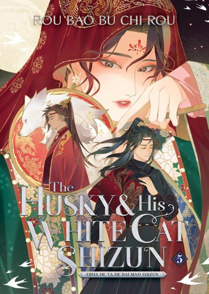 The Husky and His White Cat Shizun: Erha He Ta De Bai Mao Shizun (Novel) Vol. 5, Rou Bao Bu Chi Rou - Paperback - 9781685795061