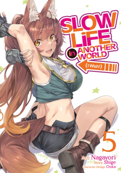 Slow Life In Another World (I Wish!) (Manga) Vol. 5, Shige - Paperback - 9781685795269