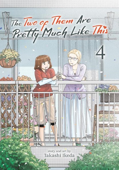 The Two of Them Are Pretty Much Like This Vol. 4, Takashi Ikeda - Paperback - 9781685795344