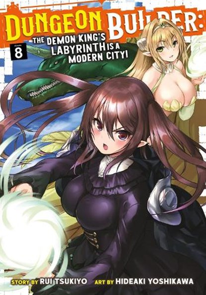 Dungeon Builder: The Demon King's Labyrinth is a Modern City! (Manga) Vol. 8, Rui Tsukiyo - Paperback - 9781685795641