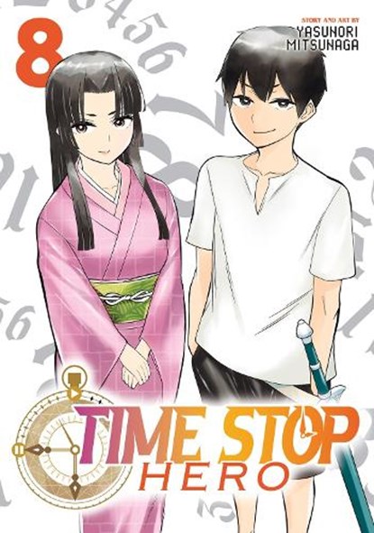 Time Stop Hero Vol. 8, Yasunori Mitsunaga - Paperback - 9781685795832