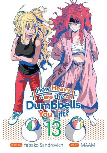 How Heavy are the Dumbbells You Lift? Vol. 13, Yabako Sandrovich - Paperback - 9781685796228