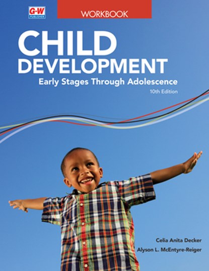 Child Development: Early Stages Through Adolescence, Celia Anita Decker - Paperback - 9781685848491