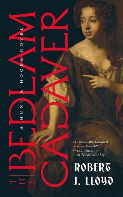 The Bedlam Cadaver, Robert J. Lloyd - Paperback - 9781685890957
