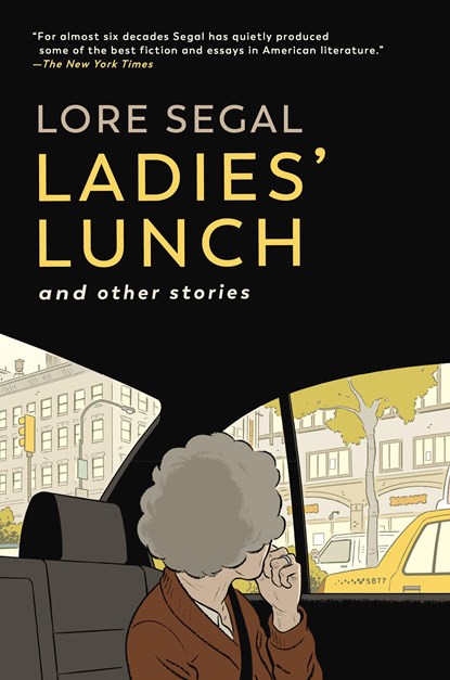 Ladies' Lunch, Lore Segal - Paperback - 9781685891015
