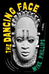 The Dancing Face - Mike Phillips - 9781685891718