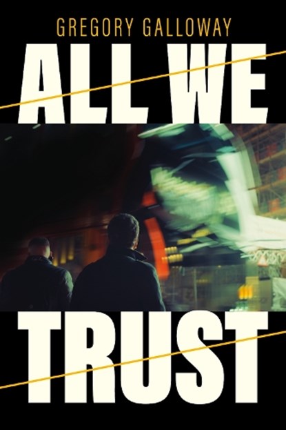 All We Trust, Gregory Galloway - Paperback - 9781685891817