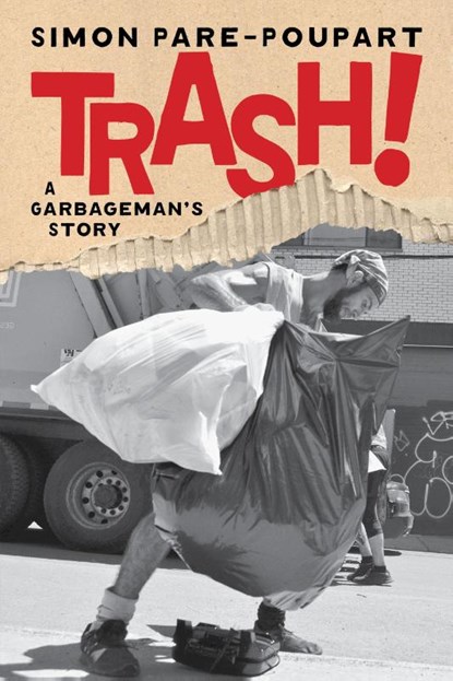 Trash!, Simon Pare-Poupart - Paperback - 9781685892494