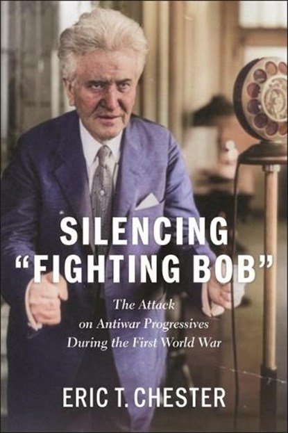 Silencing Fighting Bob, Eric T. Chester - Gebonden - 9781685901271