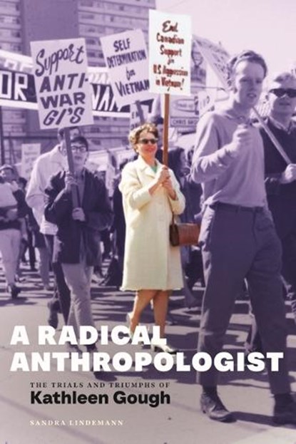 A Radical Anthropologist, Sandra Lindemann - Paperback - 9781685901301