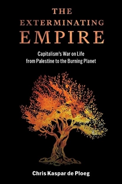 The Exterminating Empire, Chris Kaspar de Ploeg - Paperback - 9781685901653