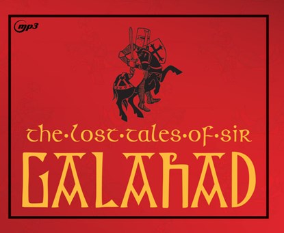 The Lost Tales of Sir Galahad, Jennifer Trafton - AVM - 9781685925239