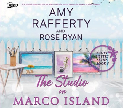 The Studio on Marco Island: Volume 5, Amy Rafferty - AVM - 9781685925321