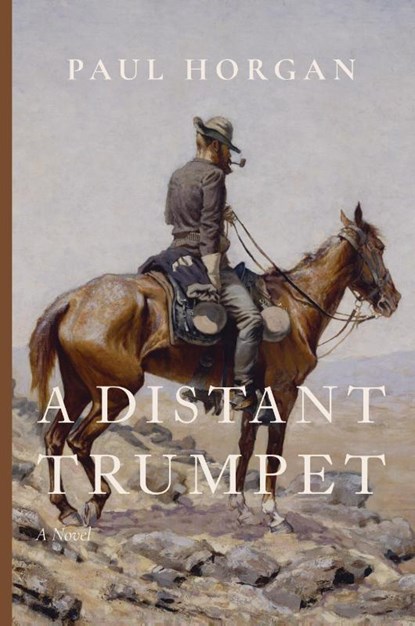 A Distant Trumpet, Paul Horgan - Paperback - 9781685953355