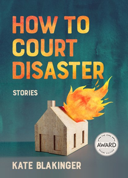 How to Court Disaster, Kate Blakinger - Paperback - 9781685970970