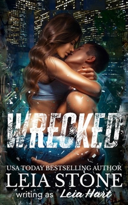 Wrecked, Leia Stone - Paperback - 9781688633087