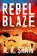 Rebel Blaze, SHAW,  A R - Paperback - 9781689215312