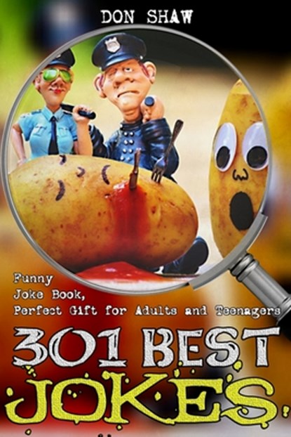 301 Best Jokes: Funny Joke Book, Perfect Gift for Adults and Teenagers, Don Shaw - Paperback - 9781689297028