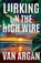 Lurking on the High Wire, Van Argan - Paperback - 9781690161349