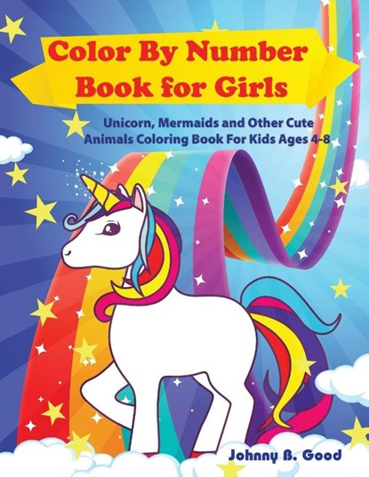 Color By Number Book for Girls, Johnny B Good - Paperback - 9781690437239