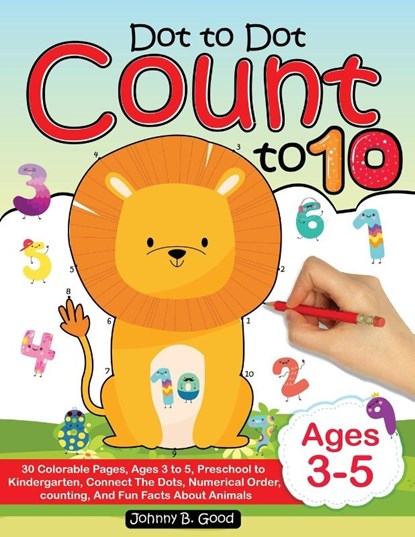 Dot To Dot Count To 10, Johnny B Good - Paperback - 9781690437307