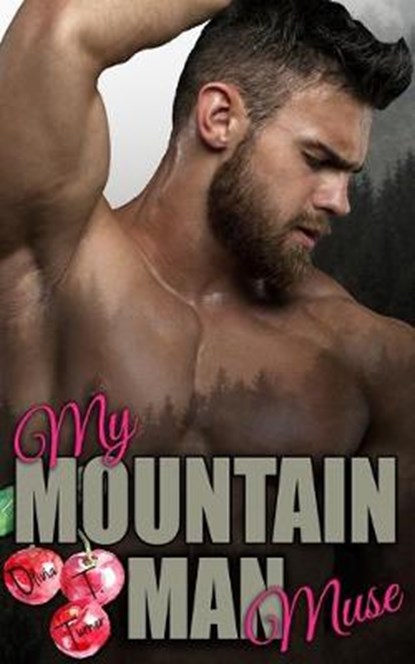 My Mountain Man Muse, Olivia T. Turner - Paperback - 9781691465675